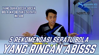 5 REKOMENDASI SEPATU BOLA YANG RINGAN BANGET BOBOTNYA SOB screenshot 5