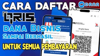 How to Register for the Latest DANA QRIS Business Account | How to Create DANA QRIS for All Payments