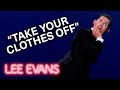 Stripping Off At The Doctors | Lee Evans