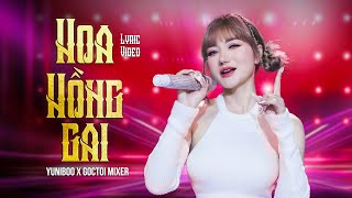 HOA HỒNG GAI | YUNIBOO x GOCTOI MIXER | OFFICIAL LYRIC VIDEO