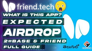 Full Guide on Friend.tech App🐰, Expect Airdrop From Friend & Base - Telugu screenshot 5