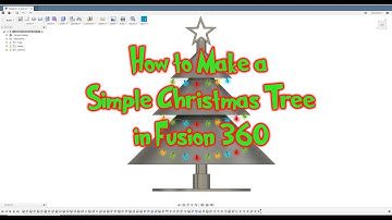 How to Make a Simple Christmas Tree in Fusion 360