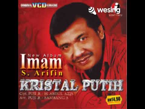 Kristal Putih #ImamS.Arifin #dangdut #kristalputih #karaoke