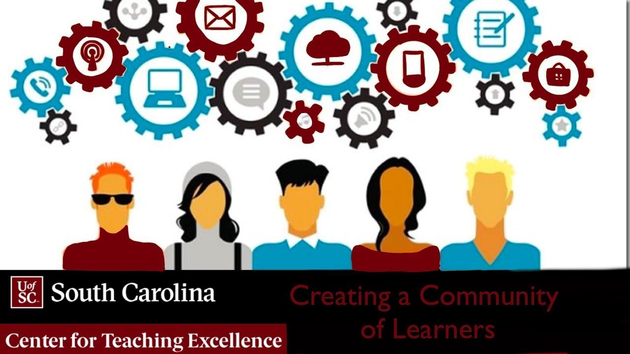 Creating a Community of Learners: Connect. Empower. Engage. - YouTube