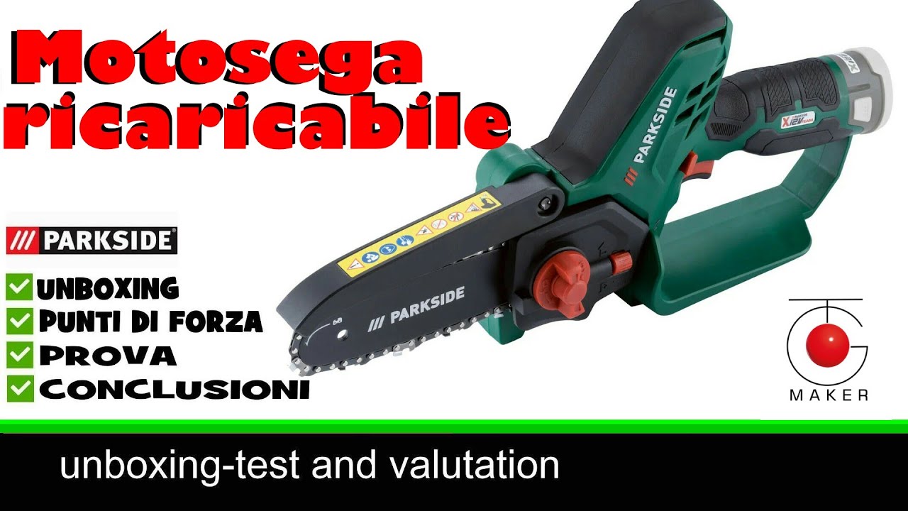 motosega a batteria 12 volt Parkside (recensione) 