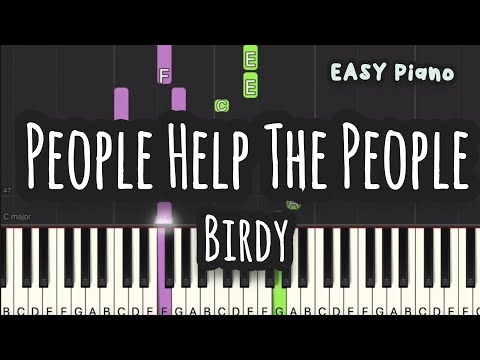 People Help The People (Easy Version) - Birdy