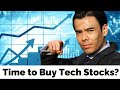 Is it Time to Buy Tech Stocks?