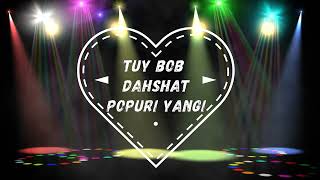 TUY BOB POPURI YANGI RMX - JAHONGIR EGAMBERDIEV (cover )