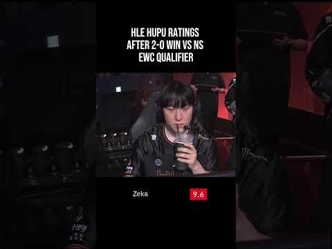 HLE HUPU Ratings After 2-0 Win vs NS | EWC Qualifier