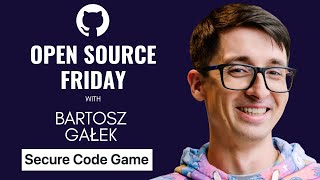 Open Source Friday: Secure Code Game – Season 3 with Bartosz Gałek & jkcso