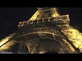 Footage ФУТАЖ 100 la Tour Eiffel, Paris, France (ЭЙФЕЛЕВА БАШНЯ,  НОЧНАЯ ПОДСВЕТКА)