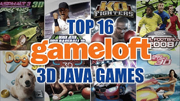 Top 16 Gameloft 3D Java Games | Best Gameloft 3D Java Games for J2ME Loader