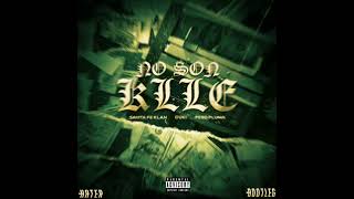 Santa Fe Klan, Duki, Peso Pluma - No Son KLLE (House Bootleg)