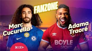Marc Cucurella I Adama Traor Fan Les Paus  Fanzone