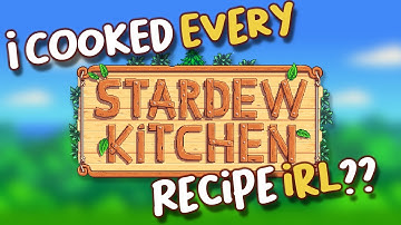Recreating EVERY recipe from Stardew Valley IN REAL LIFE: Spring | Stardew Kitchen