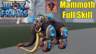 Blox Fruits - Show Full Chiêu Thức Mammoth  | Roblox