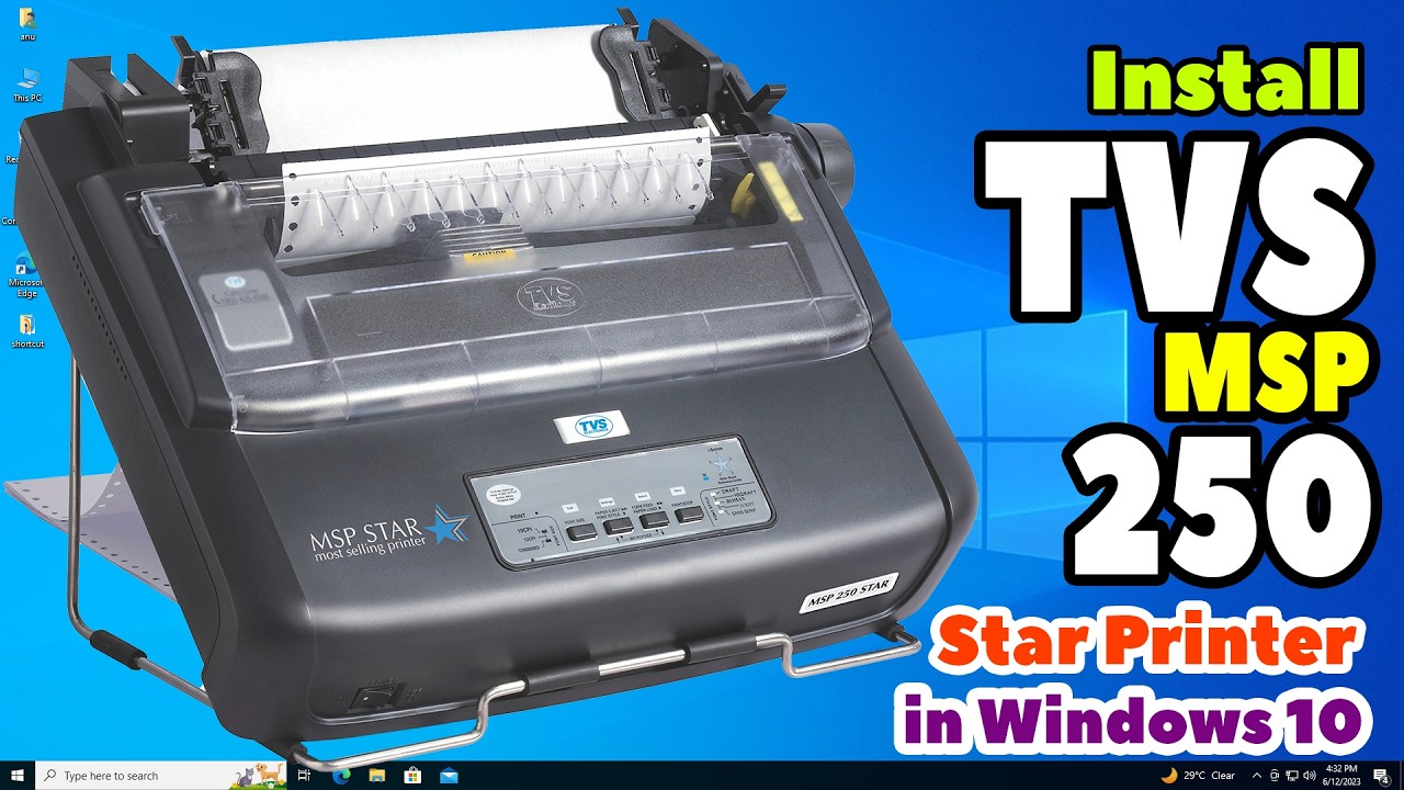 How to Download & Install TVS MSP 250 Star Printer Driver in Windows 10 ...