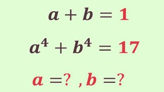 A Nice algebra math problem | Olympiad Question | Find the value of the a=?,b=?