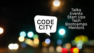 Code City Unleashing The Entrepreneur In Everyone