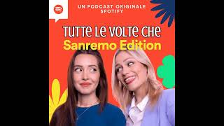 00. Si parte per Sanremo! - Tutte le volte che...Sanremo Edition