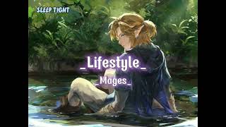 Lifestyle - Mages