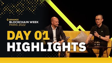 Binance Blockchain Week Paris 2022 — Day One Highlights