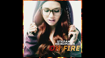 On Fire Instrumental / Stefanie Heizmann
