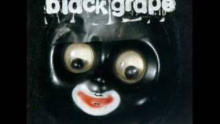 Watch Black Grape Words video