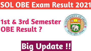 SOL OBE Exam Result 2021 || 1st & 3rd semester OBE result || Huge update?