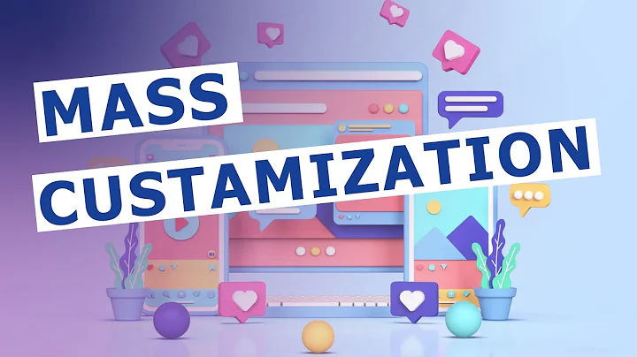 Mass Customization in marketing