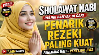 Sholawat Nabi Merdu Penenang Hati dan Pikiran 💚 Sholawat Nabi Muhammad SAW Penenang Jiwa