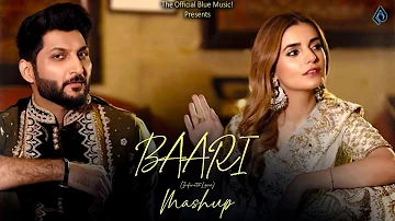 BAARI (Infinite Love) Mashup | Bilal Saeed | Momina Mustehsan | Music Arham | Uchiyaan Deewaran