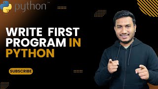 Write First Program In Python The Complete Python Course