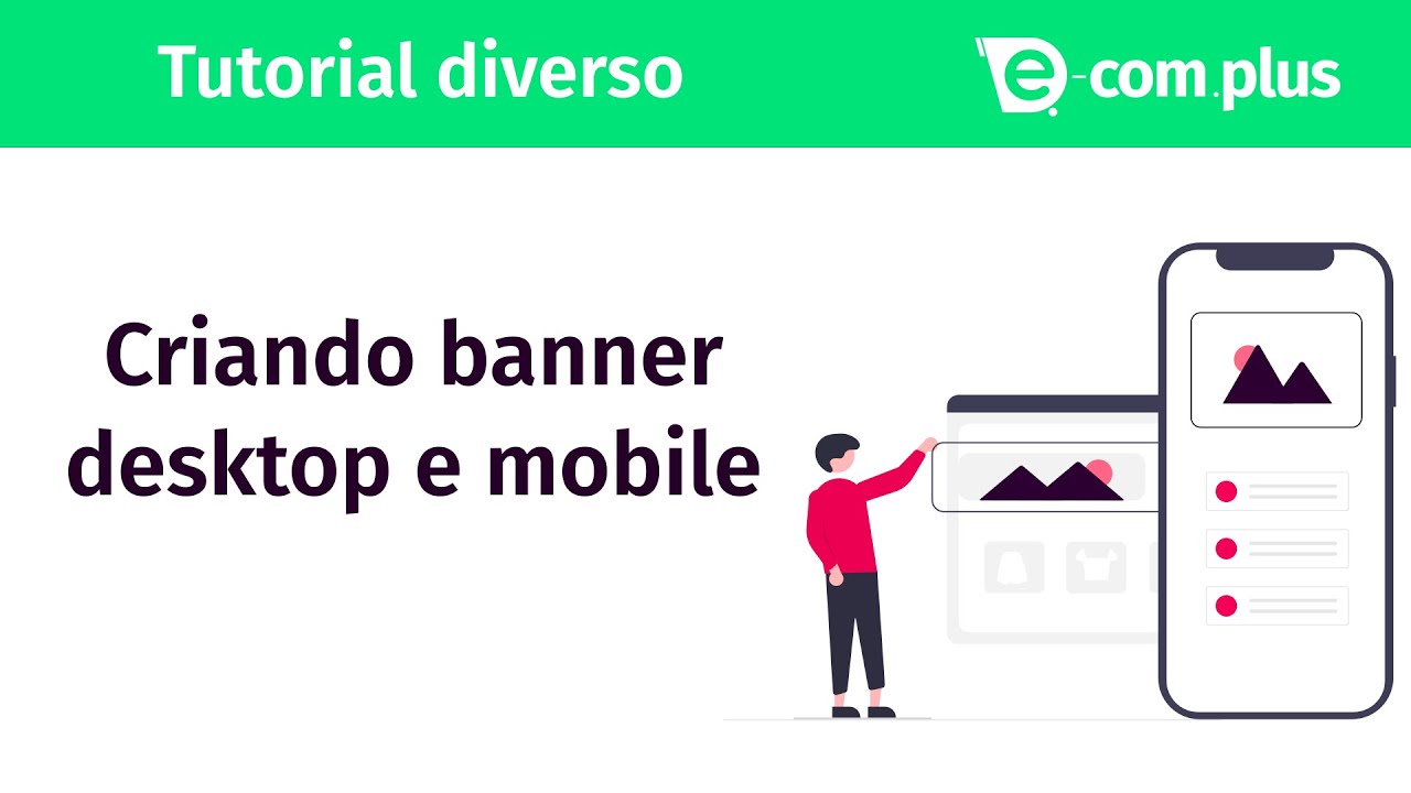 Full Banner Diferente no Mobile, Temas para E-commerce