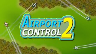Airport Control 2 Trailer screenshot 1