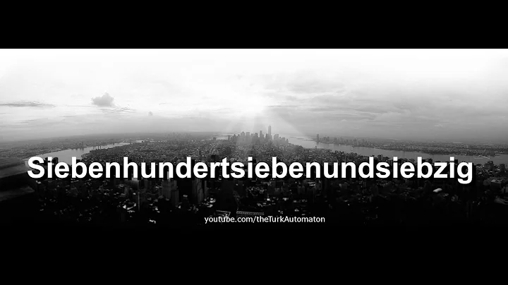 How to pronounce Siebenhundertsiebenundsiebzig in German