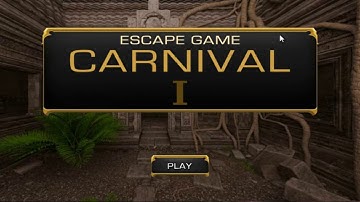 Escape Game Carnival 1 WalkThrough - FirstEscapeGames | FEG