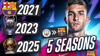 I *TAKEOVER* the CAREER of FERRAN TORRES at BARCELONA!!😍