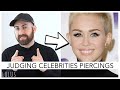 Ear Stylist Judges Celebrities With Piercings!!