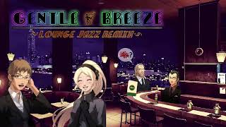 Gentle Breeze (Lounge Jazz Remix)