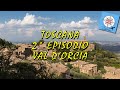 TOSCANA - VAL D'ORCIA 2° EPISODIO