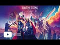 OTT #54 - On the go with Thor: Love and Thunder (First thoughts pre-review)