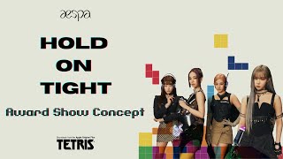 AESPA - 'Hold On Tight' [Intro   Dance Break] Award Show Perf. Concept