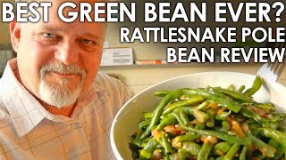 The BEST Green Bean EVER? Rattlesnake Pole Bean Review & Cook || Black Gumbo