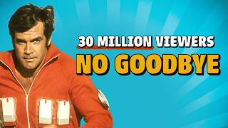 The Rise and Fall of The Six Million Dollar Man 1974 No Goodbye