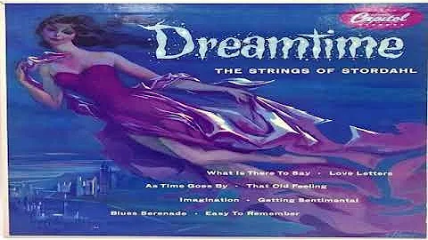 Axel Stordahl and His Orchestra   ''Dreamtime   Th...