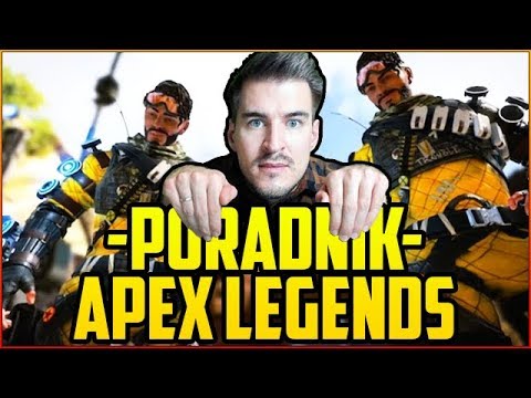 PORADNIK DO APEX LEGENDS OD IZAKA ► PODSTAWY