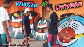 KAPUSAN LAYANGAN || cerita desa eps 39