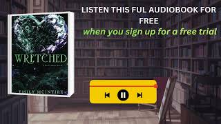 Wretched by Emily McIntire Audiobook | Dark Romance Retelling You Can't Miss