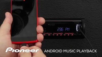 How To - DEH-X2700UI - Android Music Playback